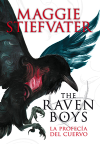 unademagiaporfavor-novedad-novela-juvenil-septiembre-2013-edicionessm-the-raven-boys-la-profecia-del-cuervo-Maggie-Stiefvater-portada
